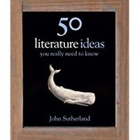 50 Literature Ideas You Really Need to Know 50 Ideas You Really Need to Know - thumbnail