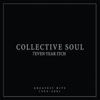 7Even Year Itch: Greatest Hits 1994-2001 | Collective Soul