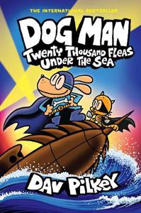 Dog Man 11 | Dav Pilkey