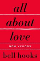 All About Love: New Visions | bell hooks - thumbnail