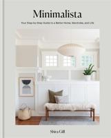 Minimalista | Shira Gill