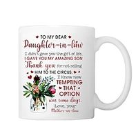 Daughter in Law Gifts, Daughter in Law Birthday Gifts - I Gave You My Amazing Son - 330ml Coffee Mugs Thanksgiving Wedding Christmas Gifts for Daughter in Law Lightinthebox - thumbnail