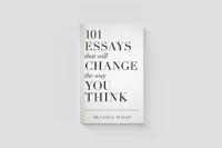 101 Essays That Will Change The Way You Think | Brianna Wiest - thumbnail