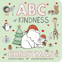 ABC Of Kindness At Christmas | Patricia Hegarty