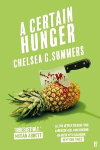 A Certain Hunger | Chelsea G. Summers