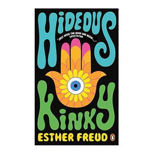 Hideous Kinky (Penguin Essentials)