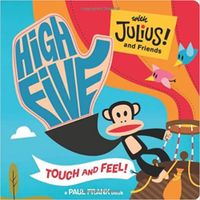 High Five With Julius! And Friends: Touch And Feel - thumbnail