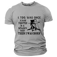 I Was Once a Man Trapped in a Woman's Body Men's Graphic Cotton Shirt Casual Shirt Short Sleeve Comfortable Tee Sports Outdoor Holiday Fashion Designer Clothing Lightinthebox