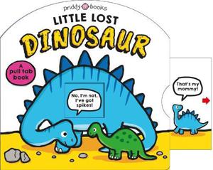 Little Lost Dinosaur (Search & Find) | Roger Priddy