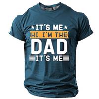 Father Day It'S Me Hi I'M The Dad It'S Me Men'S Word Letter Quotes Sayings Daily Street Style 3d Print Short Sleeves T Shirt Tee Word Letter Navy Blue Blue Green Crew Neck Shirt Summer Spring Lightinthebox