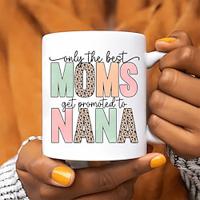 1pc 11oz Funny Coffee Mother's Day Mug Only The Best MOMS Get Promoted To NANA Water Cups Summer Winter Drinkware Home Decor Office Supplies Room Decor Party Gift Valentine's Day NANA GIFT Birthday Gift Lightinthebox