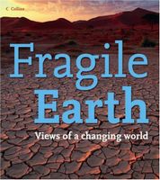 Fragile Earth: Views of a Changing World (Collins) - thumbnail