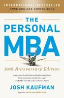 The Personal Mba 10th Anniversary Edition | Josh Kaufman - thumbnail