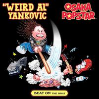 Beat On The Brat | Weird Al Yankovic