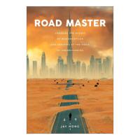 Road Master | Jay Hong