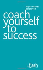 Coach Yourself to Success
