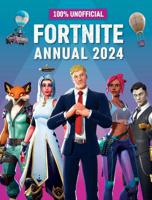 100% Unofficial Fortnite Annual 2024 | 100% Unofficial