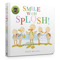 Smile With Splosh | David Melling