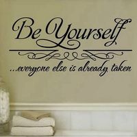 30*62cm Be Yourself Quote Removable PVC Wall Sticker Wallpaper 8030