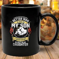 Asked God To Make Better Man Sent My Son Daughter Funny Black ceramics Message Series MugsCups Lightinthebox