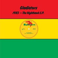 1983 - Nighthawk EP (Splatter Colored Vinyl) | The Gladiators