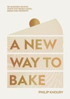 A New Way To Bake | Philip Khoury