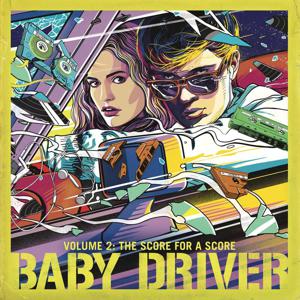 Baby Driver Volume 2 | Original Soundtrack