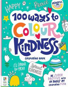 Mindful Me 100 Ways To Colour Kindness | Hinkler Pty Ltd