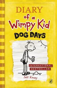 Diary Of A Wimpy Kid: Dog Days (Book 4) | Jeff Kinney