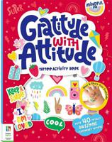 Mindful Me Gratitude With Attitude Tattoo Activity Book | Shari Last