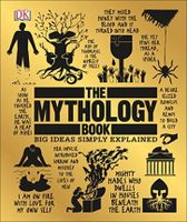 The Mythology Book: Big Ideas Simply Explained - thumbnail