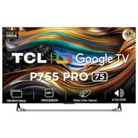 TCL 75 Inch 4K UHD Google TV DVB S2 - 75P755