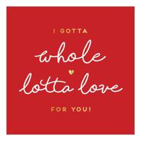 Alice Scott Whole Lotta Love Greeting Card (160 x 156mm)