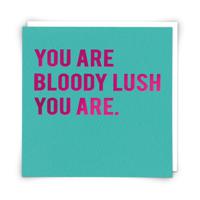 Redback Cards Bloody Lush Greeting Card (17.6 x 13cm) - thumbnail