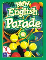 New English Parade: Students' Book Level 6 New English Parade: Students' Book Level 6